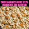 Chicken and Rice Recipe Steps, Ingredients and Nutrition