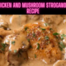 Chicken and Mushroom Stroganoff Recipe Steps, Ingredients and Nutrition