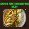 Chickpea & roasted parsnip curry Recipe