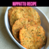 Nippattu Recipe Steps, Ingredients and Nutrition
