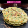 Akki roti Recipe Steps, Ingredients and Nutrition
