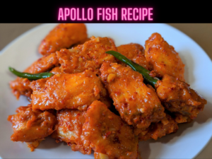 Apollo Fish Recipe Steps, Ingredients and Nutrition